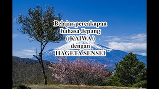 Belajar percakapan bahasa Jepang Kaiwa Dasar “Perkenalan” [upl. by Atiekan]