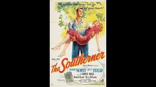 The Southerner 1945 by Jean Renoir High Quality Full Movie [upl. by Ennovahc]