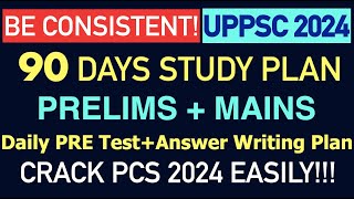 UPPCS 2024 PRE MAINS 90 DAYS STUDY PLAN Syllabus Strategy As Per UPPSC PCS 2024 Expected Exam Date [upl. by Rubma]