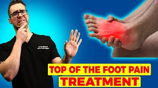 TOP of the FOOT PAIN Home Treatment Exercises Massage Stretches [upl. by Kori]