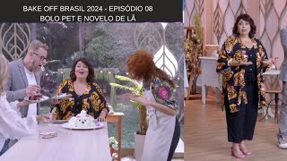 Bake off Brasil 2024  Episódio 08 teve Bolo Pet e Novelo de Lã 05102024 [upl. by Eelinnej]