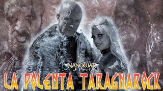 Nanowar Of Steel  La Polenta Taragnarock Official Video feat Giorgio Mastrota [upl. by Lleze342]