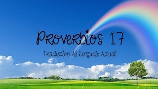 Proverbios 17 TLA yamycruz proverbios biblia [upl. by Reba]