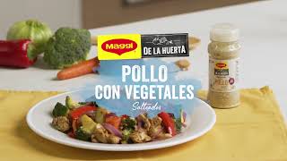 Pollo con Vegetales Salteados MAGGI  Recetas Nestlé CAM [upl. by Massiw844]