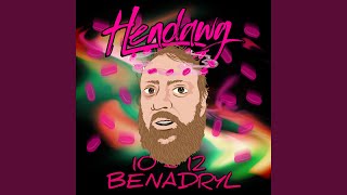 1012 Benadryl [upl. by Alasdair328]