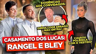 O CASAMENTO COM POLÊMICAS DOS LUCAS RANGEL E BLEY  Diva Depressão [upl. by Jerald222]