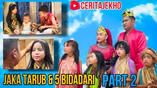 Cerita Legenda Jaka Tarub amp 5 Bidadari part 2 ceritajekho karawang [upl. by Ettevahs]