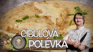 LEVNÁ RYCHLÁ A VYNIKAJÍCÍ CIBULOVÁ POLÉVKA 👍 [upl. by Philippine]