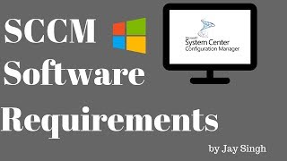 Part 2  SCCM Software Requirements [upl. by Auberbach]