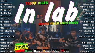 In lab Inuman Na  Reggae Non Stop Music  Tropa Vibes Reggae 2024💓Reggae Tagalog Songs [upl. by Jonny]