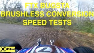 FTX Bugsta 3650 4300KV Brushless Conversion Speed Tests [upl. by Nuajed]