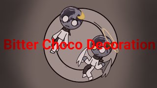 Bitter Choco Decoration  Animation meme  Angelic Moon AU [upl. by Aivil]