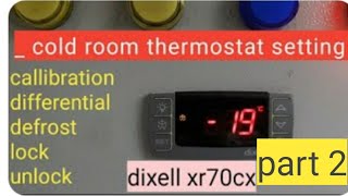 dixell controller temprature setting [upl. by Ten]