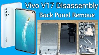 Vivo V17 Disassembly amp Back Cover Remove [upl. by Cita]