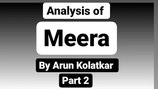 MA1st Subject Modern Indian writing in English TopicMeera by Arun Kolatkar Part 2Riya Gupta [upl. by Nodnerb603]