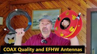 Does COAX Quality Affect Your EFHW Antenna The Unexpected Result [upl. by Adnilev]