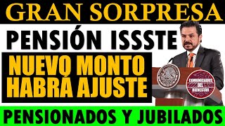 GRAN SORPRESA🚨 NUEVO Monto de la Pensión ISSSTE 2025  Ajustes en Pagos para Pensionados y Jubilados [upl. by Germain180]