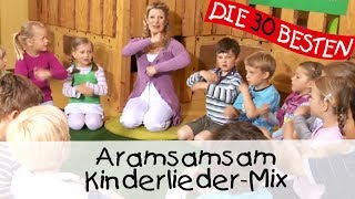 🎶 Aramsamsam  KinderliederMix  Singen Tanzen und Bewegen [upl. by Prakash]