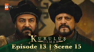 Kurulus Osman Urdu  Episode 13  Scene 15  Alishar se Dundar sahab ke liye dhamki [upl. by Nuahsar]