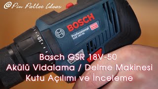 Bosch GSB 18V50 Professional Akülü DelmeVidalama Makinesi Kutu İçeriği  İnceleme [upl. by Ayikur873]