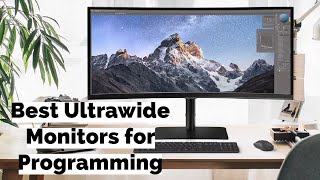 Top Ultrawide Monitors for Programming in 2024 [upl. by Wickman243]