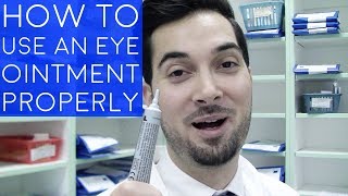 How To Use Eye Ointment  How To Apply Ointment To The Eyes  How To Administer An Eye Ointment [upl. by Bultman]