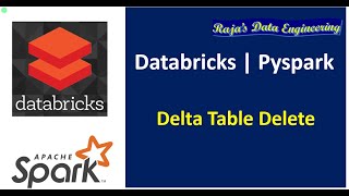 57 Databricks Pyspark Delta Lake Different Approaches to Delete Data from Delta Table [upl. by Hodgson]