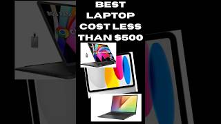 Best Laptop coast less than 500 apple techharmony tech [upl. by Showker]