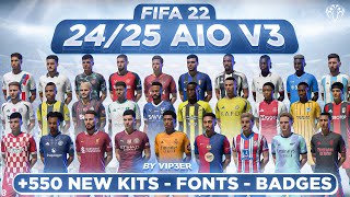 2425 AIO Kits V3 Mod For FIFA 22 560 New Kits  Fonts  Badges  TU17 [upl. by Nylleoj]