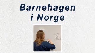 Barnehagen i Norge norsk språk norskkurs norwegian skolen school Norge languagelearning [upl. by Animaj]