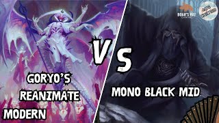 Goryos Reanimate VS Mono Black Midrange MTG Modern [upl. by Rusell988]