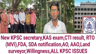 KPSC secretary l KAS exam l CTI result l RTO MVI l FDASDA l AOAAOLand surveyorWillingness l [upl. by Annawak]