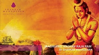 Raghupati Raghav Raja Ram by Shankar Mahadevan [upl. by Moshell]