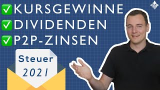 Steuererklärung 2021 P2PKredite Aktien amp ETF richtig eintragen [upl. by Moscow]