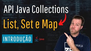 Collections em Java Quando usar List Map e Set [upl. by Diva]