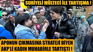 OLAYLAR OLAYLAR  Suriyeli sığınmacı ile tartışma ve Aponun konuşmasına strateji diyen AKPli kadın [upl. by Benedick913]