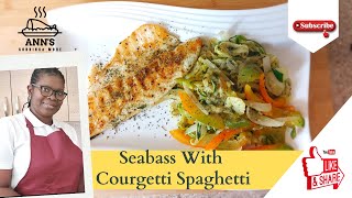 SEABASS WITH COURGETTI SPAGHETTI [upl. by Sikras577]