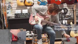 Blue Guitars  Bambasic Effectribe  Sugartone Drive [upl. by Kleeman]