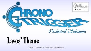 Chrono Trigger  Lavos Theme Orchestral Remix [upl. by Konstantine]