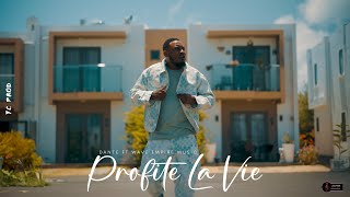 Dante x Wave Empire Music  PROFITE LA VIE Clip Officiel [upl. by Neetsirk470]