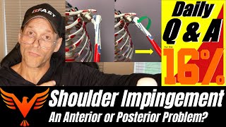 QampA for The 16  Shoulder Impingement an Anterior or Posterior Problem  BillHartmanPTcom [upl. by Yenetruoc]