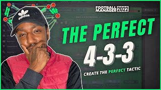 HOW I CREATED A PERFECT 433 IN FM22  OVER 100xG  FM22 TACTICS  FOOTBALL MANAGER 2022 [upl. by Htebazil603]