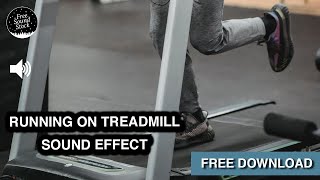 Running on Treadmill Sound Effect [upl. by Anneh]