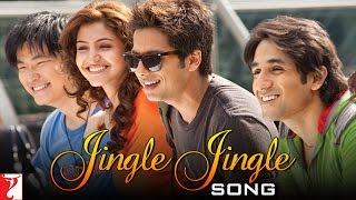 Jingle Jingle Song  Badmaash Company  Shahid Kapoor  Anushka Sharma [upl. by Ahsanat609]