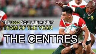 Centres  Squidge Rugby Team of the Year [upl. by Borlase]