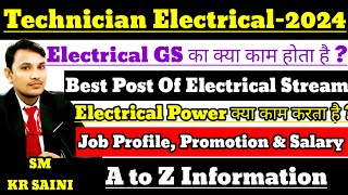 Technician Electrical2024 Job ProfilePromotionSalaryAllowances amp Carrier Growth railway 1ook [upl. by Kato153]