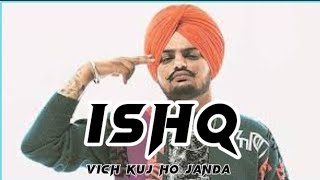 ISHQ vich kuj ho janda song  Sidhu moose Wala song newpunjabisong2023 latestsong newpunjabisong [upl. by Mast409]