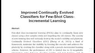 Improved Continually Evolved Classifiers for Few Shot Class Incremental Learning [upl. by Anitak945]