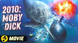 2010 MOBY DICK  Action Adventure SciFi Thriller  Free Movie  FilmIsNow Action [upl. by Ardnosal758]