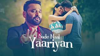 Sade Naal Yaariyan Nachhatar Gill Official Full Song [upl. by Eberta347]